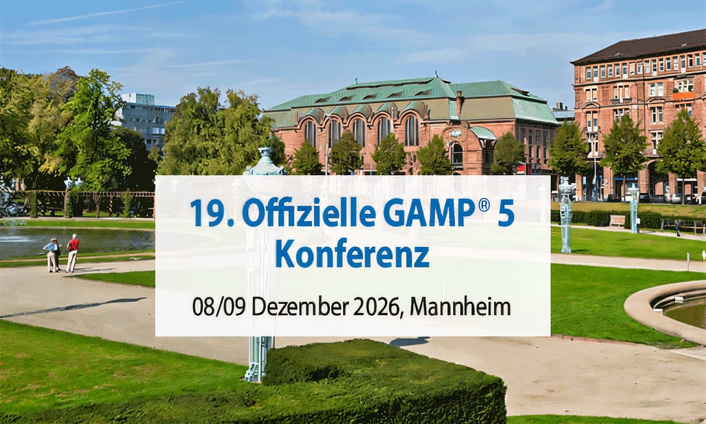 19th Official GAMP 5 Conference - December 8–9, 2026, Mannheim